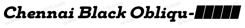 Chennai Black Obliqu字体转换